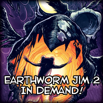 Earthworm Jim The Comic is In Demand